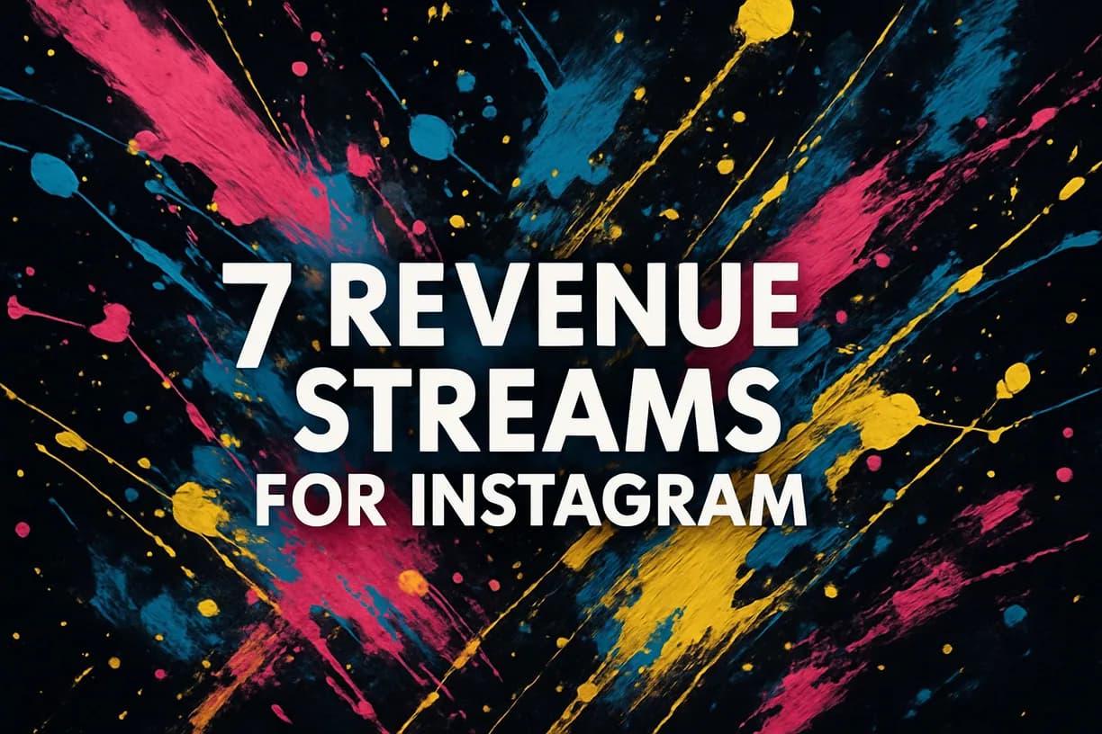 7 Revenue Streams Every Content Creator Needs to Build Financial Stability